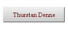Thurstan Denne